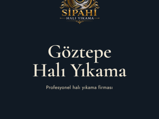 Göztepe Halı Yıkama Sipahi Halı Yıkama